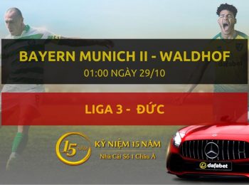 FC Bayern Munich II – Waldhof Mannheim (01h00 ngày 29/10)