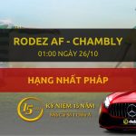Đặt cược Rodez Aveyron - Chambly Thelle (01h00 ngày 26/10)