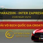 Đặt cược VSNK Varazdin - Inter Zapresic (23h00 ngày 25/10)
