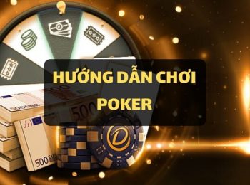 Hướng dẫn chơi Poker tại Dafabet trên website & ứng dụng di động