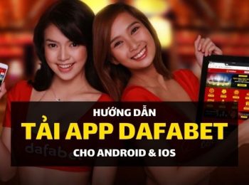 Dafabet mobile: Tải về ứng dụng Dafabet Android & iOS