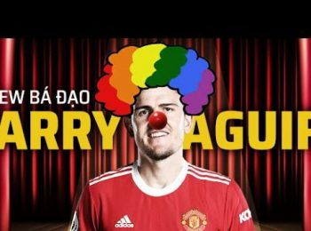 Harry Maguire troll CĐV của Leeds United